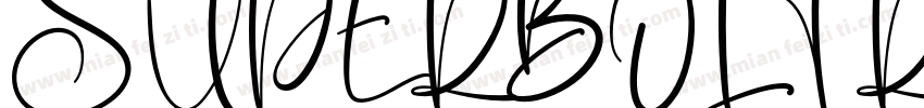 SUPERBOLT Regular字体转换